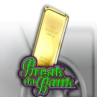 Break Da Bank
